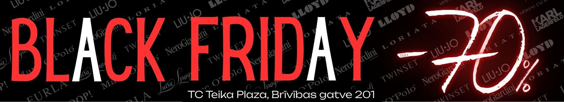 Black Friday | Melnā Piektdiena līdz -70%